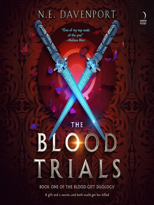 Title details for The Blood Trials by N. E. Davenport - Available